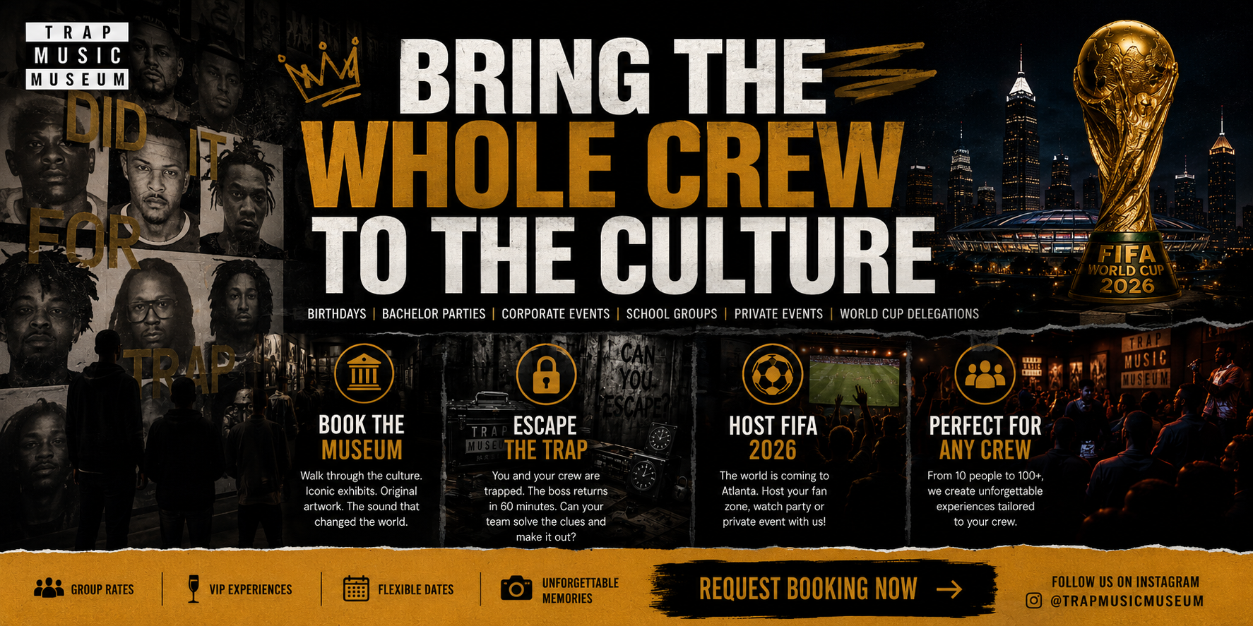 Trap Music Museum x FIFA World Cup 2026 — bring the whole crew to the culture